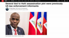 美媒：参与杀死海地总统的嫌犯中有人曾是美国执法部门秘密线人
